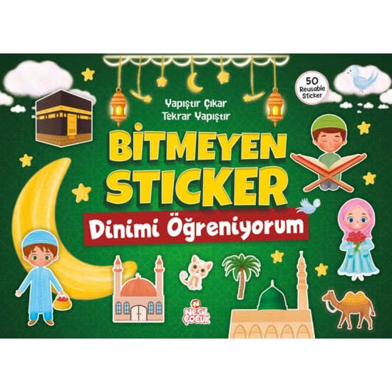 BİTMEYEN STICKER_DİNİMİ ÖĞRENİYORUM (50 ÇIKARTMA) /NESİL ÇOCUK
