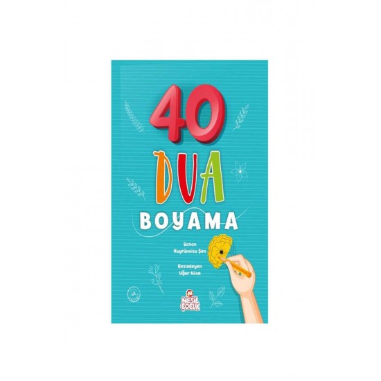 Nesil Çocuk/40 Dua Boyama