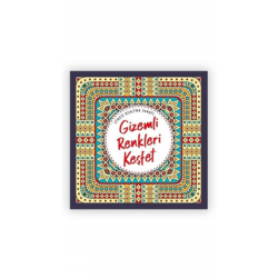 STRESİ AZALTMA SANATI -GİZEMLİ RENKLERİ KEŞFET /NESİL